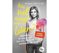 Wesseling, A Wie Viel Wiegt Mein Leben? - (German Import) Book NUOVO