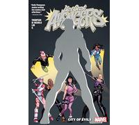 WEST COAST AVENGERS VOL. 2: CITY OF EVILS