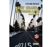 West Coast… California love