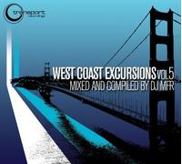 West Coast Excursions Vol 5: Mixed by DJ MFR by Various Artists (2010-07-19)