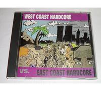 West Coast Hardcore Vs. East Coast Hardcore