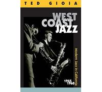 Ted Gioia West Coast Jazz (Tascabile)