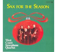 West Coast Saxophone Quartet - Sax For The Season