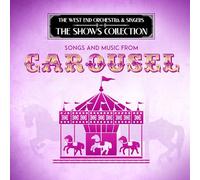 West End Orchestra & Singers - Songs and Music from Carousel
