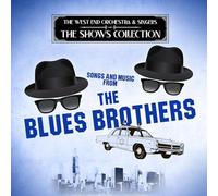 West End Orchestra & Singers - Songs and Music from The Blues Brothers