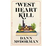 Dann McDorman West Heart Kill (Tascabile)
