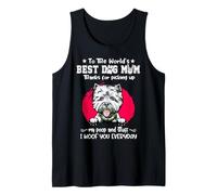West Highland White Terrier Best Dog Mom Funny Mothers Day Canotta