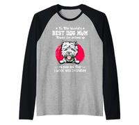 West Highland White Terrier Best Dog Mom Funny Mothers Day Maglia con Maniche Raglan