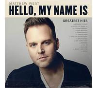 West, Matthew - Hello My Name Is: Greatest Hits