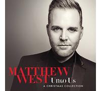 West, Matthew - Unto Us: A Christmas Collection