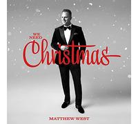 West,Matthew - We Need Christmas