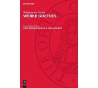 West-Östlicher Divan, 3. Paralipomena (Copertina rigida)