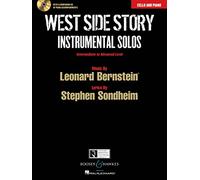 West Side Story Instrumental Solos: Cello and Piano: Intermediate to Advanced Level