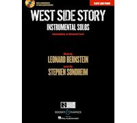 West Side Story Instrumental Solos: Intermediate to Advanced Level: Flute and Piano
