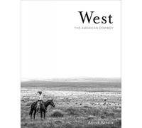West: The American Cowboy