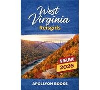 WEST VIRGINIA Reisgids 2026
