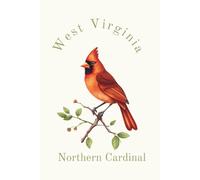 West Virginia State Bird, Northern Cardinal (Cardinalis cardinalis) Notebook, Journal for Men, Women, Young Adults, Teens, Kids, Gift for Bird ... 120 White Lined Pages, 6"x9", Eco-Friendly