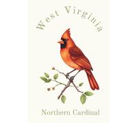 West Virginia State Bird, Northern Cardinal (Cardinalis cardinalis) Notebook, Journal for Men, Women, Young Adults, Teens, Kids, Gift for Bird ... 120 White Lined Pages, 6"x9", Eco-Friendly