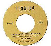 WEST, WILLIE - 7-I'M STILL A MAN