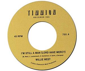 WEST, WILLIE - 7-I'M STILL A MAN