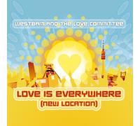 Westbam and Love Committee,the - Love Is Everywhere (New Location)