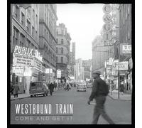 Westbound Train - Come & Get It (Gold Flake & Smoke Vinyl)