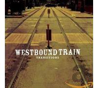 WESTBOUND TRAIN - TRANSITIONS