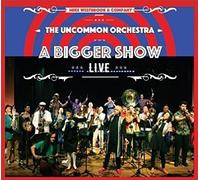 Westbrook, Mike & Company - Uncommon Orchestra: A Bigger Show - Live (2 CD)