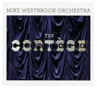 Westbrook Mike Orche - The Cortege