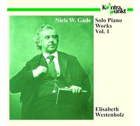 Westenholz Elisabeth - Gade: Piano Works, Vol. 1