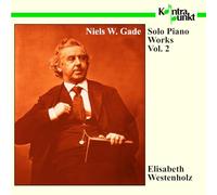 Westenholz Elisabeth - Gade: Solo Piano Works, Vol. 2