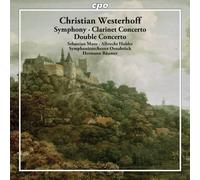 Westerhoff, C. - Symphony/Clarinet Concerto/Double Concerto