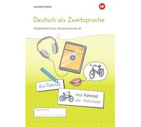 Westermann Unterrichtsmaterialien Grundschule. DaZ Arbeitsheft zum Deutschlernen B