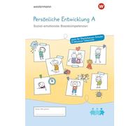 Westermann Unterrichtsmaterialien Grundschule. Persönliche Entwicklung A: Sozial-emotionale Basiskompetenzen