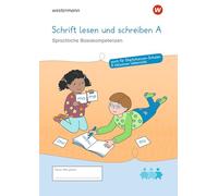 Westermann Unterrichtsmaterialien Grundschule. Schrift lesen und schreiben A Sprachliche Basiskompetenzen