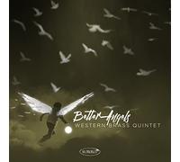 Western Brass Quintet - Better Angels
