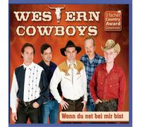 WESTERN COWBOYS - WENN DU NET BEI.. -2TR-