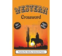 Western Crossword search puzzle book: Crossword with Easy to Read Print about Western, cowbow theme | 6x9 inches, 110 pages | 50+ Puzzles ... Gift for Vacations, Holidays and Free Times