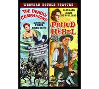 Western Double Feature: The Deadly Companions / The Proud Rebel
