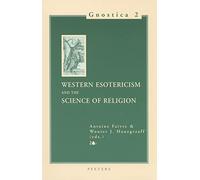 Western Esotericism and the Science of Religion: 2