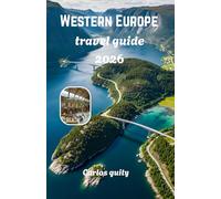 Western Europe Travel guide 2026