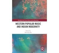 Western Popular Music and Indian Modernity
