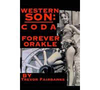 Western Son: CODA: Forever Orakle