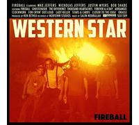 Western Star Fireball (Vinyl LP) 12" Album
