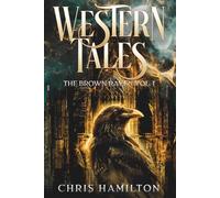 Western Tales: The Brown Raven Vol. 1