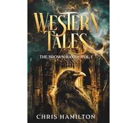 Western Tales: The Brown Raven Vol. 1