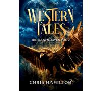 Western Tales: The Brown Raven Vol. 2: 3