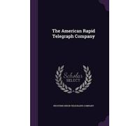 Western Union Telegraph Com The American Rapid Telegraph Com (Copertina rigida)