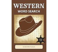 Western Word Search Book: 50 Relaxing Puzzles Inspired by Cowboys, Ranch Life and Wild West Landscapes | Easy Large Print | Gift for Kids, Adults & Seniors