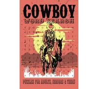 Western Word Search Puzzle Book: Cowboy Themed Puzzles for Adults, Seniors, and Teens | 6x9 inches, 110 pages, 50+ puzzles